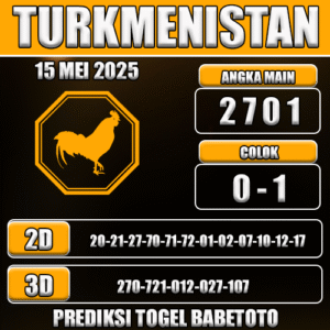 Prediksi Togel Turkmenistan 15 Mei 2025