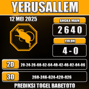 Prediksi Togel Yerusallem 12 Mei 2025