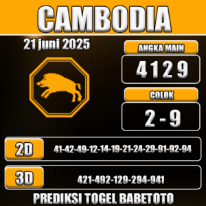 Prediksi Togel Cambodia 21 Juni 2025 - Angka Jitu Babetoto