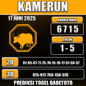 Prediksi Togel Kamerun 17 Juni 2025