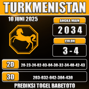 Prediksi Togel Turkmenistan 10 Juni 2025