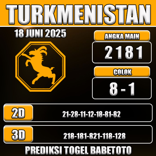 Prediksi Togel Turkmenistan 18 Juni 2025