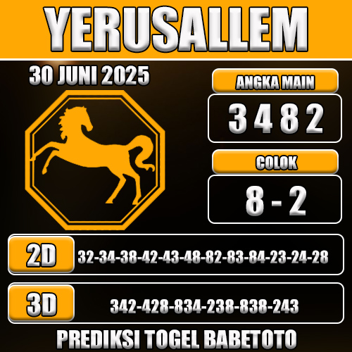PREDIKSI TOGEL YERUSALLEM 30 JUNI 2025