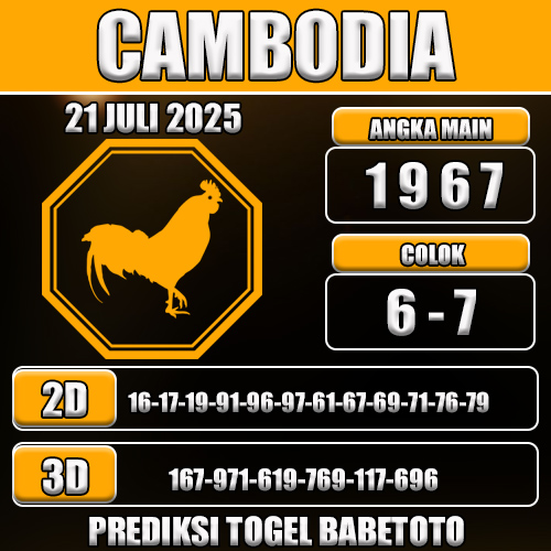 PREDIKSI TOGEL CAMBODIA 21 JULI 2025