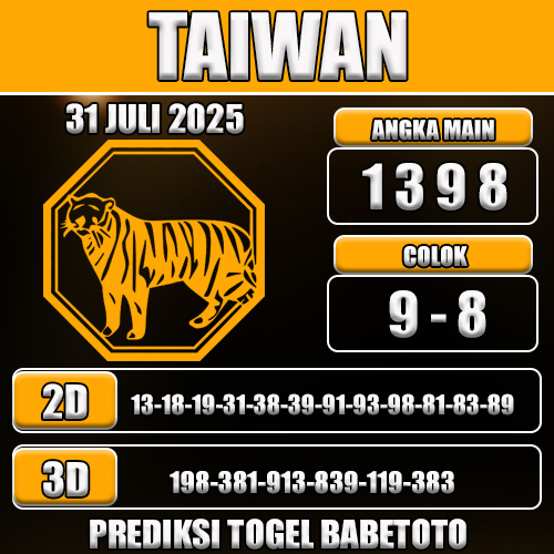 PREDIKSI TOGEL TAIWAN 31 JULI 2025