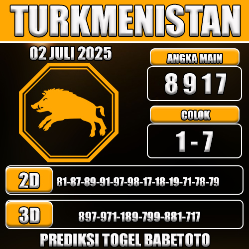 PREDIKSI TOGEL TURKMENISTAN 02 JULI 2025