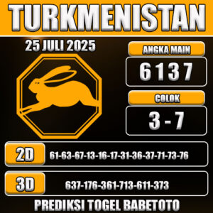PREDIKSI TOGEL TURKMENISTAN 25 JULI 2025