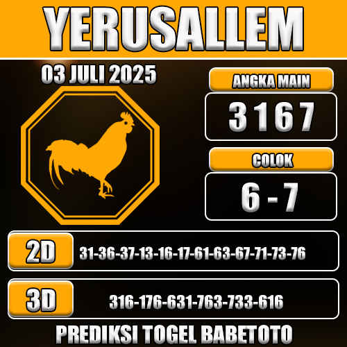PREDIKSI TOGEL YERUSALLEM 03 JULI 2025