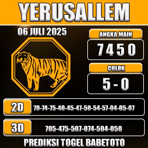 PREDIKSI TOGEL YERUSALLEM 06 JULI 2025