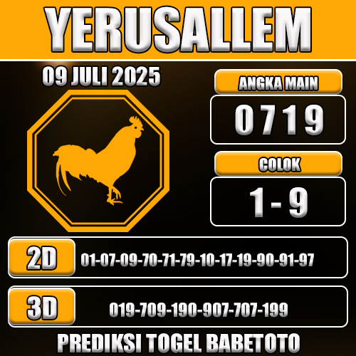 PREDIKSI TOGEL YERUSALLEM 09 JULI 2025