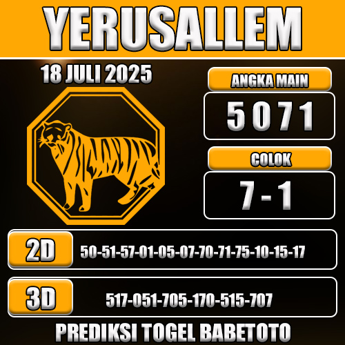 PREDIKSI TOGEL YERUSALLEM 18 JULI 2025