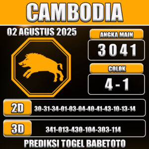 PREDIKSI TOGEL CAMBODIA 02 AGUSTUS 2025