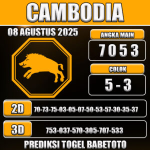 PREDIKSI TOGEL CAMBODIA 08 AGUSTUS 2025