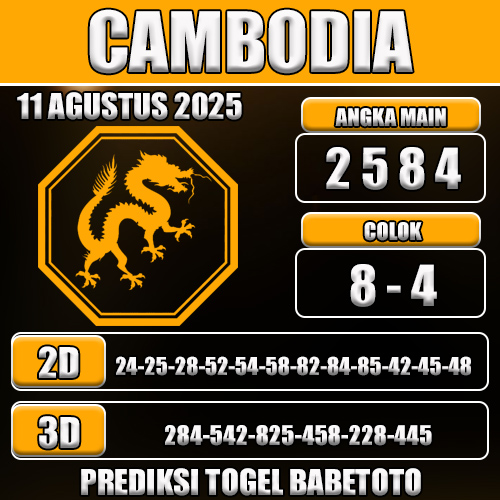 PREDIKSI TOGEL CAMBODIA 11 AGUSTUS 2025