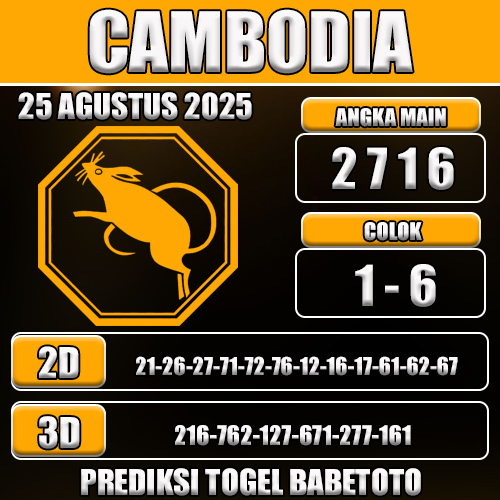 PREDIKSI TOGEL CAMBODIA 25 AGUSTUS 2025