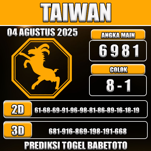 PREDIKSI TOGEL TAIWAN 04 AGUSTUS 2025