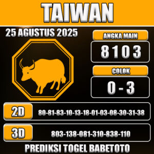 PREDIKSI TOGEL TAIWAN 25 AGUSTUS 2025