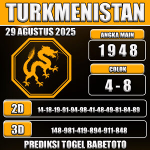 PREDIKSI TOGEL TURKMENISTAN 29 AGUSTUS 2025