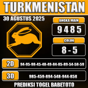 PREDIKSI TOGEL TURKMENISTAN 30 AGUSTUS 2025