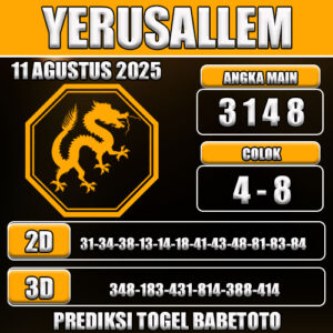 PREDIKSI TOGEL YERUSALLEM 11 AGUSTUS 2025