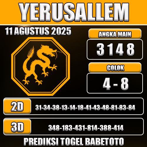 PREDIKSI TOGEL YERUSALLEM 11 AGUSTUS 2025