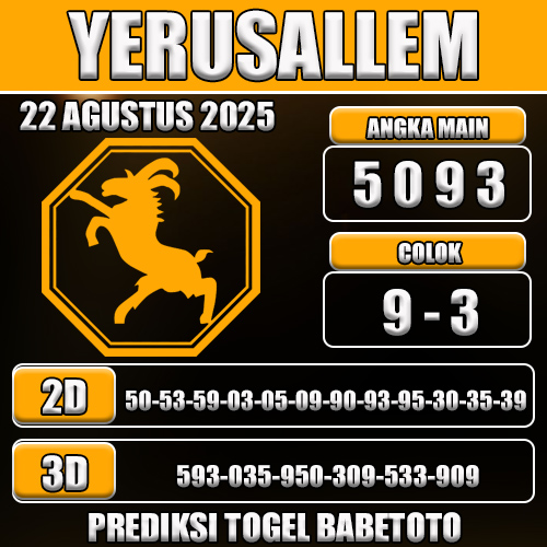 PREDIKSI TOGEL YERUSALLEM 22 AGUSTUS 2025