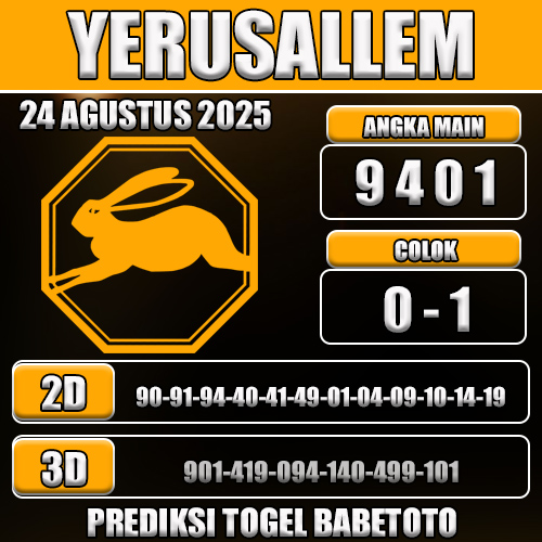 PREDIKSI TOGEL YERUSALLEM 24 AGUSTUS 2025