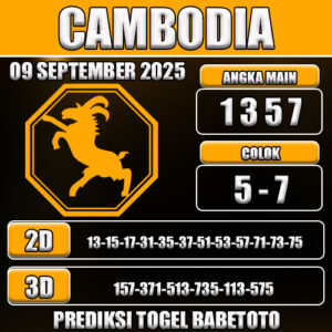 PREDIKSI TOGEL CAMBODIA 09 SEPTEMBER 2025