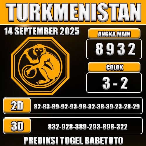 PREDIKSI TOGEL TURKMENISTAN 14 SEPTEMBER 2025