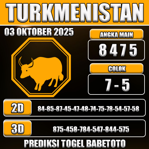 PREDIKSI TOGEL TURKMENISTAN 03 OKTOBER 2025