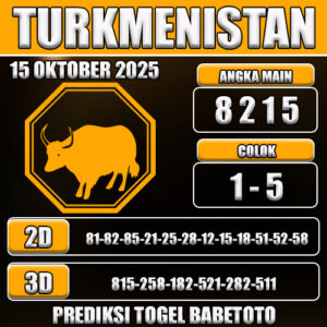 PREDIKSI TOGEL TURKMENISTAN 15 OKTOBER 2025