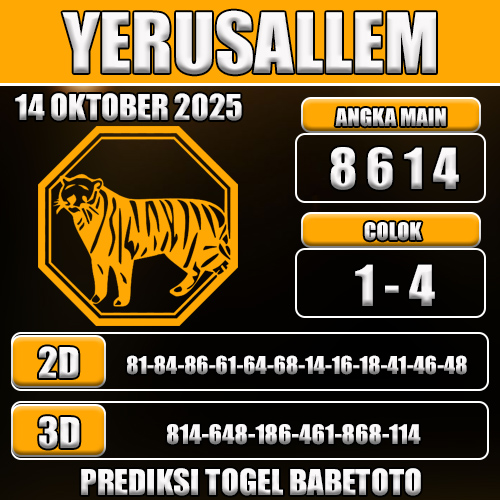 PREDIKSI TOGEL YERUSALLEM 14 OKTOBER 2025
