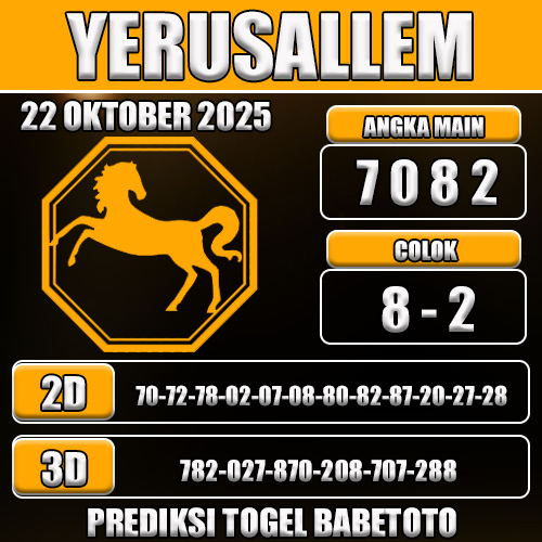 PREDIKSI TOGEL YERUSALLEM 22 OKTOBER 2025