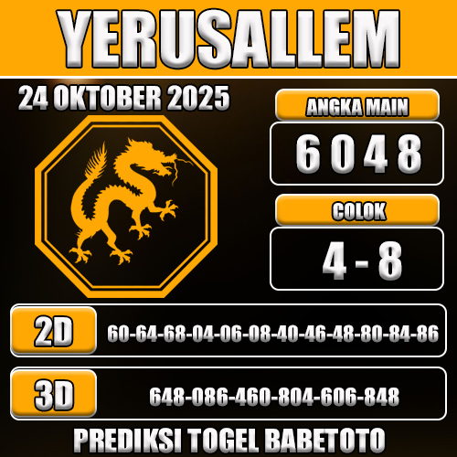 PREDIKSI TOGEL YERUSALLEM 24 OKTOBER 2025
