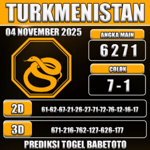PREDIKSI TOGEL TURKMENISTAN 04 NOVEMBER 2025