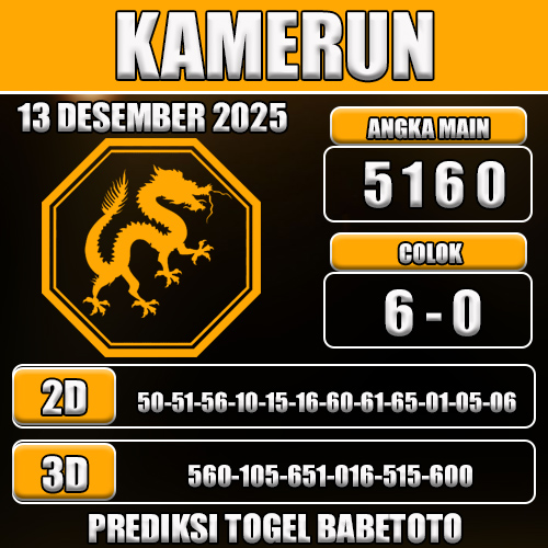 PREDIKSI TOGEL KAMERUN 13 DESEMBER 2025