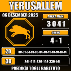 PREDIKSI TOGEL YERUSALLEM 06 DESEMBER 2025
